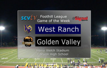 Game of the Week: West Ranch vs. Golden Valley, Nov. 3, 2017