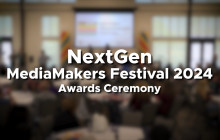 NextGen MediaMakers Festival | 2024 Awards Ceremony