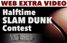 Web Extra: Boys Halftime Slam Dunk Contest