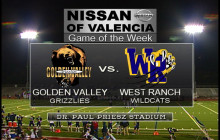 Game of the Week: Golden Valley vs. West Ranch, Oct. 31, 2014
