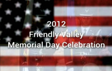 Friendly Valley Memorial Day Ceremony (2012)