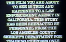 The Newhall Incident: LASD Reenactment (Training Film)