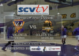 Girls Basketball Game of the Week: Golden Valley vs Valencia 2-2-16