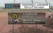 Game of the Week: Canyon vs. West Ranch, April 19, 2016