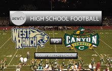 Game of the Week: Canyon vs. West Ranch, Oct 7, 2016
