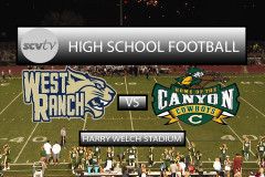 Game of the Week: Canyon vs. West Ranch, Oct 7, 2016