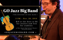 Nov. 20: GO Jazz Big Band Brings History of Big Band Performance to West Ranch