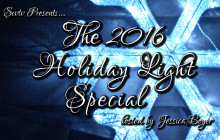 The 2016 Holiday Lights Special