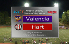Game of the Week: Valencia vs Hart, Oct. 6, 2017