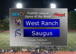 Game of the Week: West Ranch vs. Saugus, Oct. 13, 2017