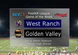 Game of the Week: West Ranch vs. Golden Valley, Nov. 3, 2017