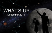 What’s Up: December 2019 Skywatching Tips from NASA