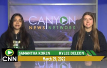 Canyon News Network | March 29, 2022