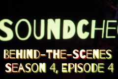 Behind-the-Scenes of Soundcheck Season 4, Episode 4