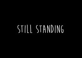 ‘Still Standing’ a Film by Sierra Pall